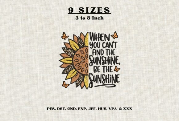 Be the Sunshine Machine Embroidery DST