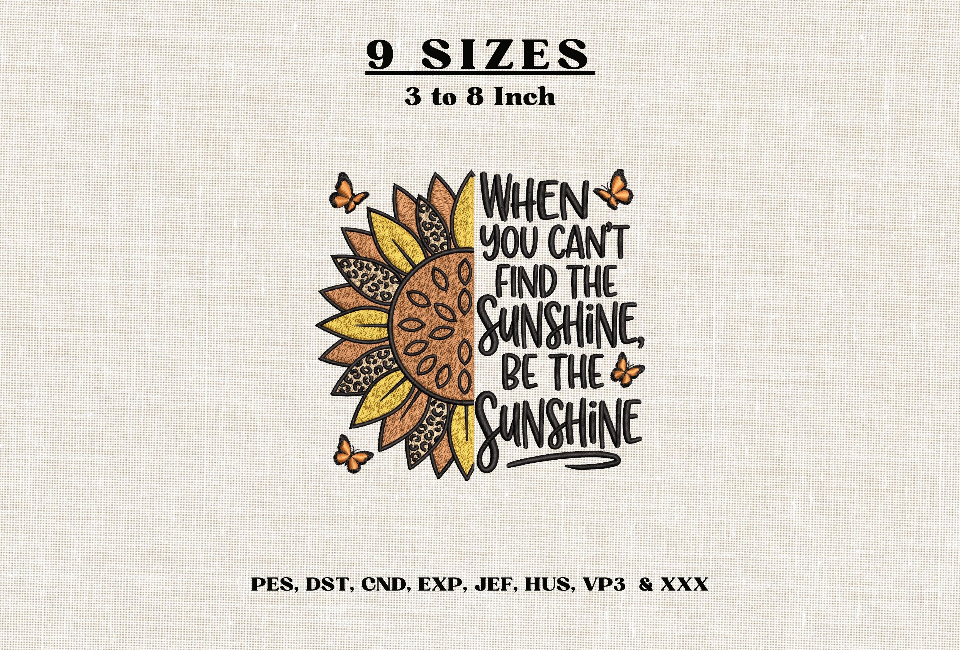 Be the Sunshine Machine Embroidery DST
