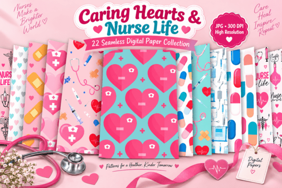 Caring Hearts & Nurse Life Digital