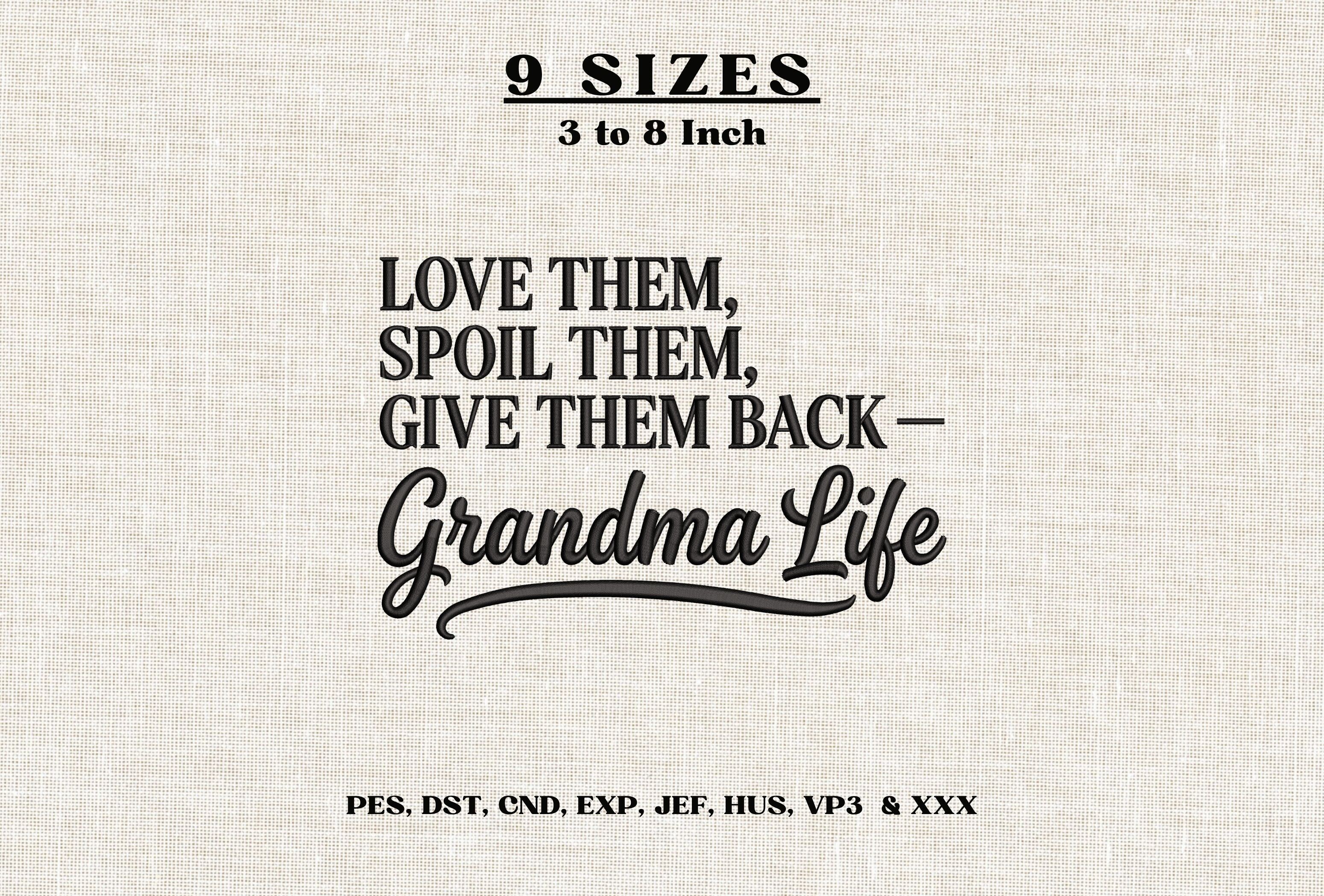 Grandma Life Quote Machine Embroidery
