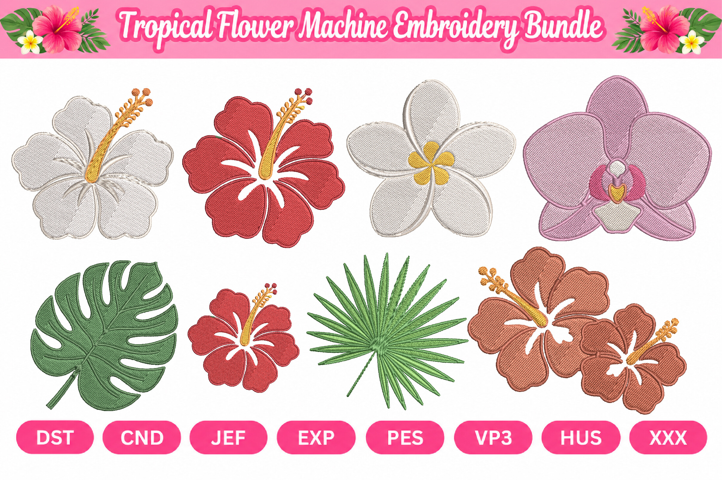 Tropical Flower Machine Embroidery Bundl