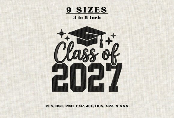Class of 2027 Graduation Embroidery DST
