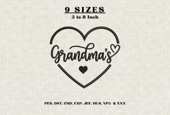 Grandma’s Heart Machine Embroidery DST