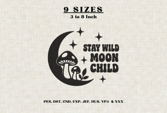 Stay Wild Moon Child