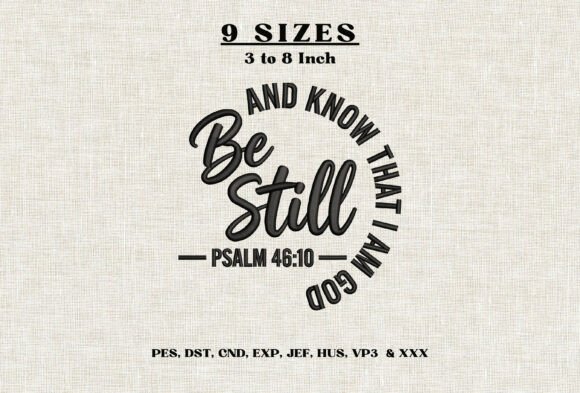 Be Still and Know Psalm 46:10 Christian