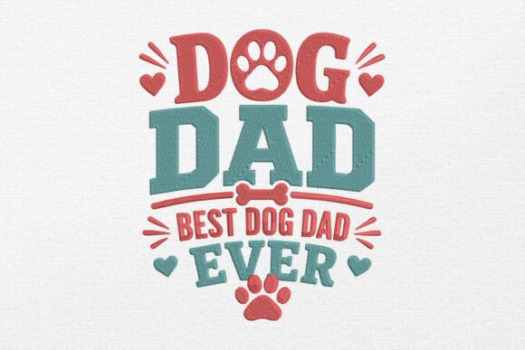 Dog Dad Embroidery Design