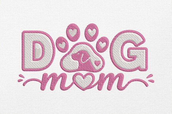 Dog Mom Embroidery Design