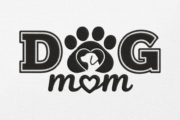 Dog Mom Embroidery Design