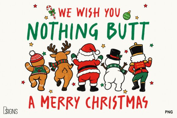 Funny Christmas Nothing but a Merry PNG