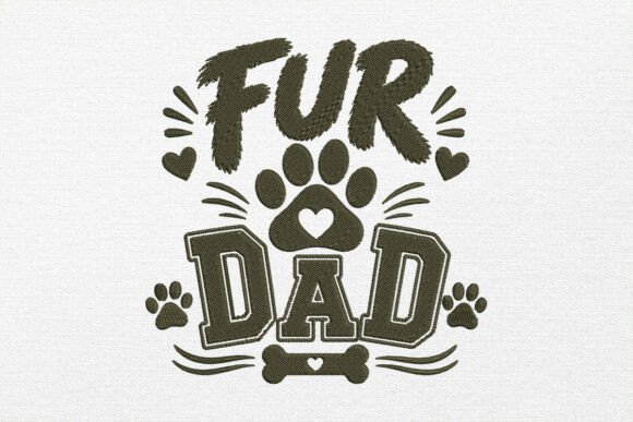 Fur Dad Embroidery Design