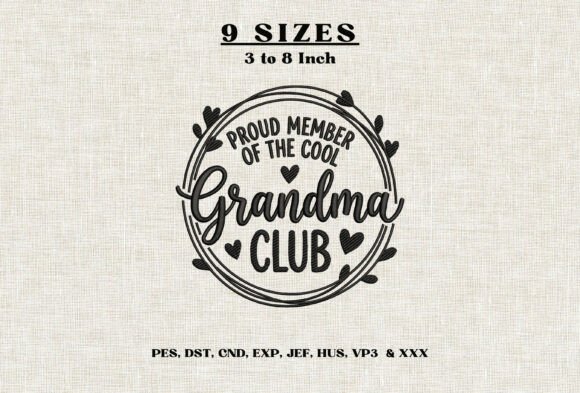Grandma Club Machine Embroidery Design