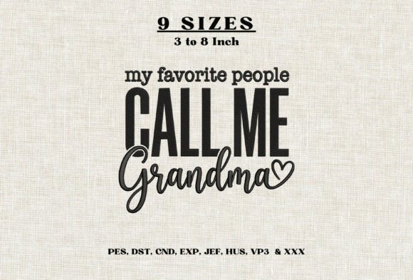My Favorite People Call Me Grandma DST