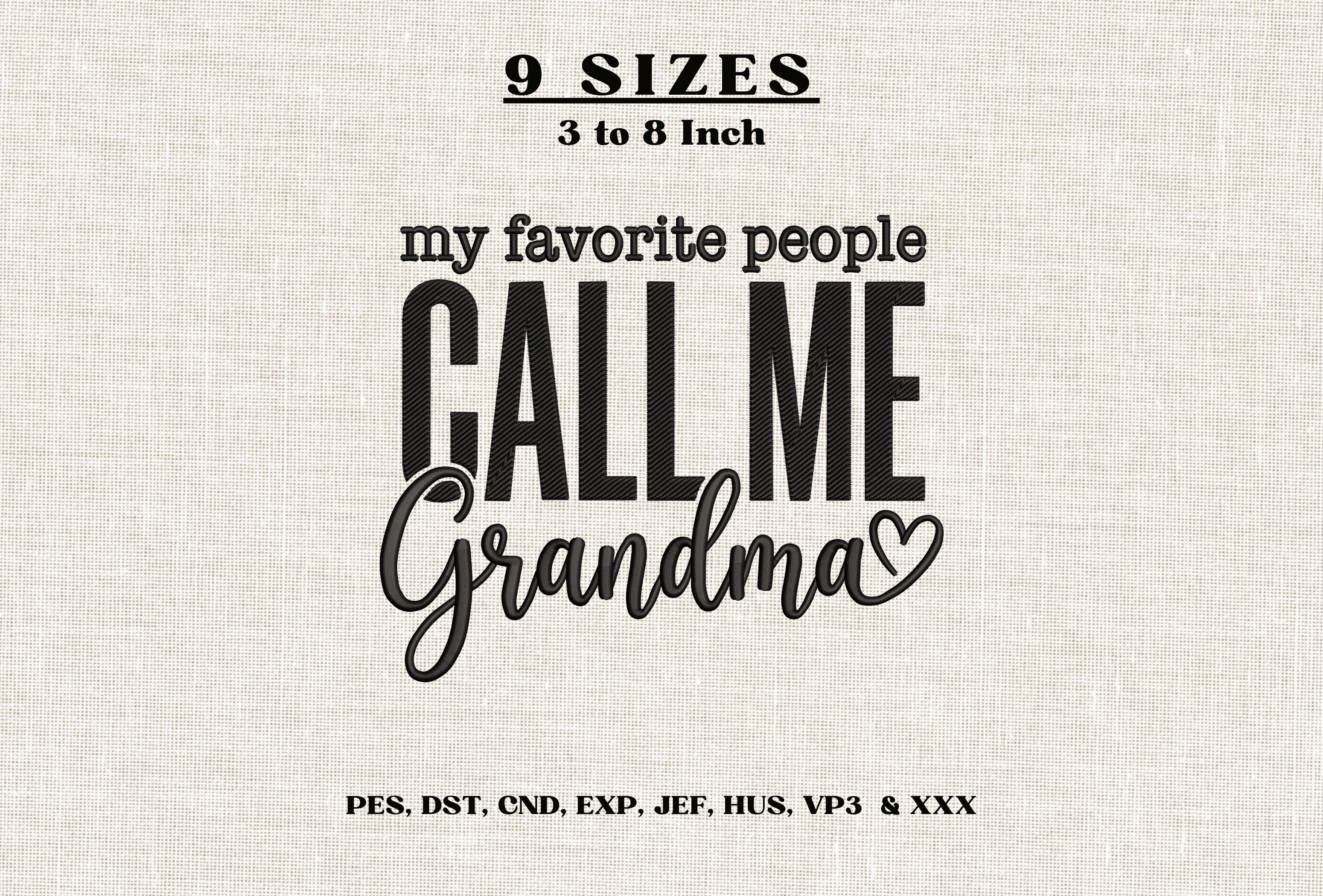 My Favorite People Call Me Grandma DST