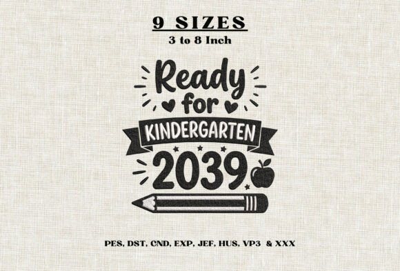Ready for Kindergarten 2039 Embroidery
