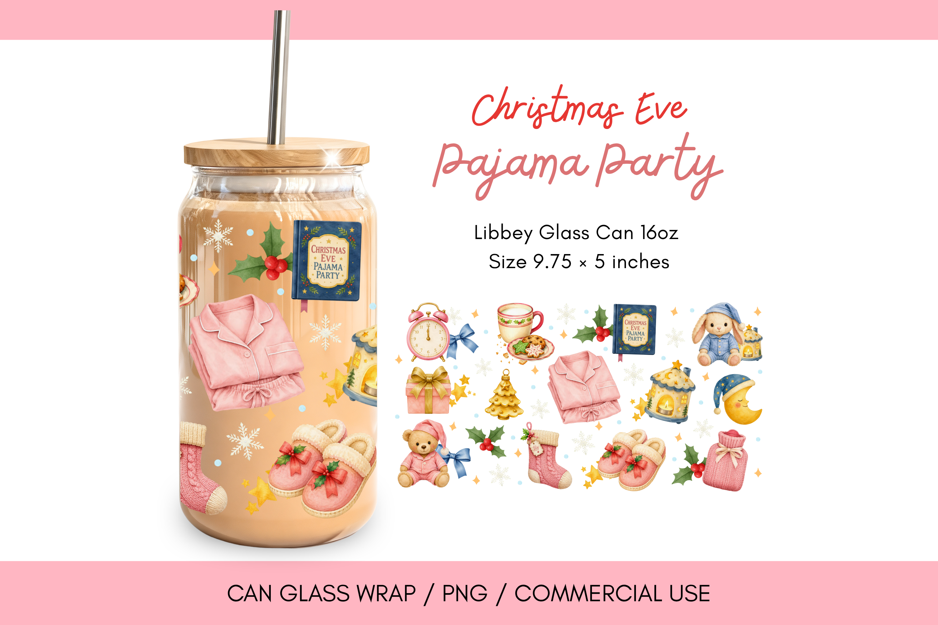 Christmas Eve Pajama Party Glass Can Wra