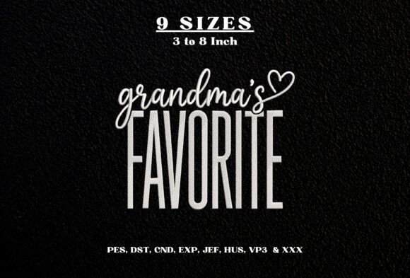 Grandma’s Favorite Machine Embroidery