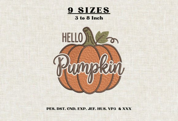 Hello Pumpkin Fall Machine Embroidery