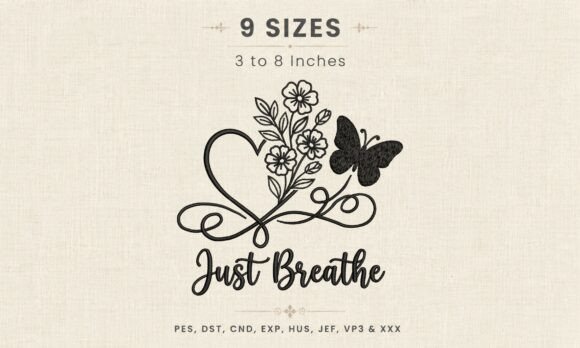 Just Breathe Floral Butterfly DST Design