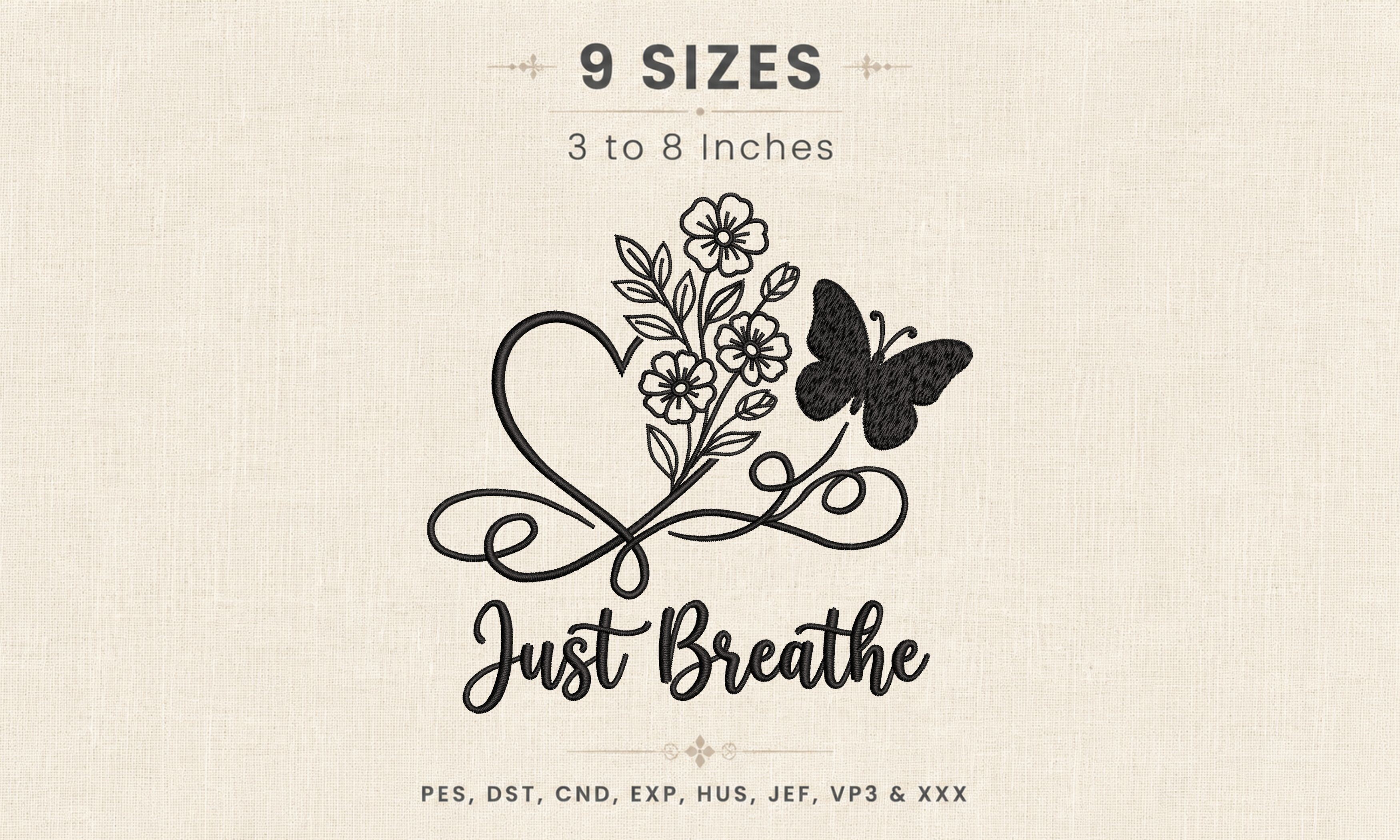 Just Breathe Floral Butterfly DST Design