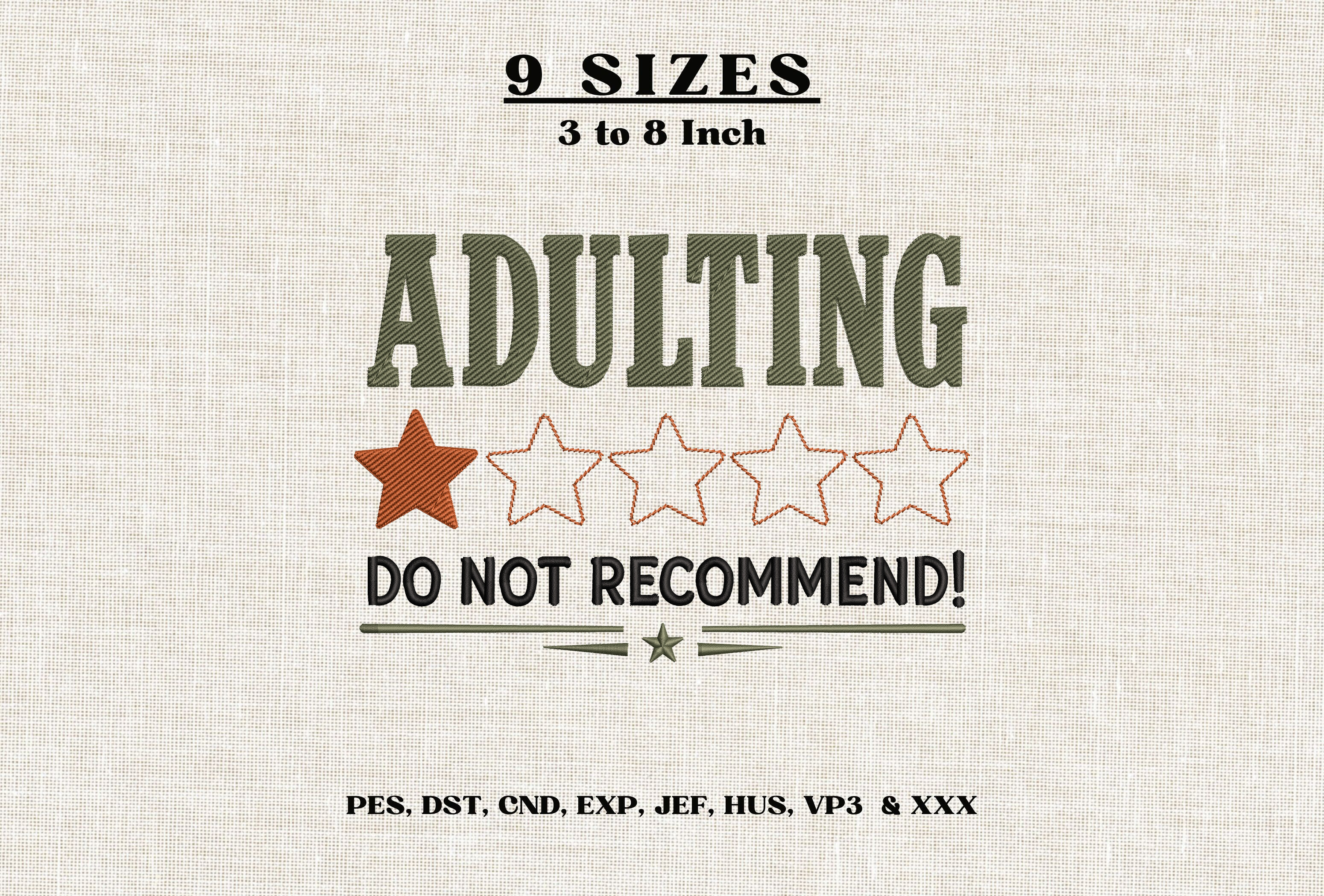Adulting Do Not Recommend Embroidery DST