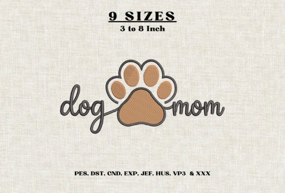 Dog Mom Paw Print Machine Embroidery DST
