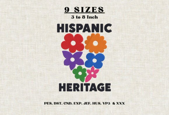 Hispanic Heritage Flowers Embroidery DST