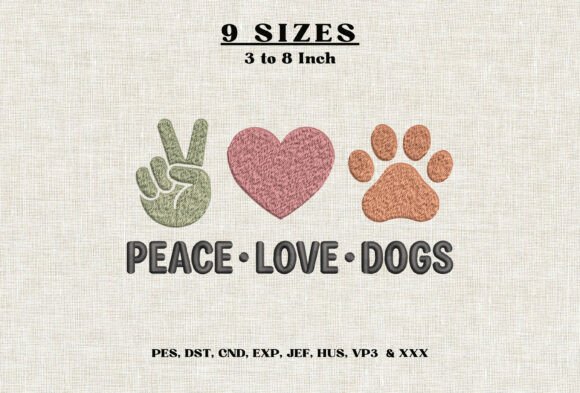 Peace Love Dogs Machine Embroidery DST