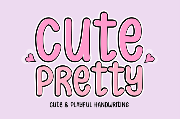 Cute Pretty