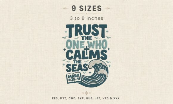 Trust the One Who Calms the Seas DST