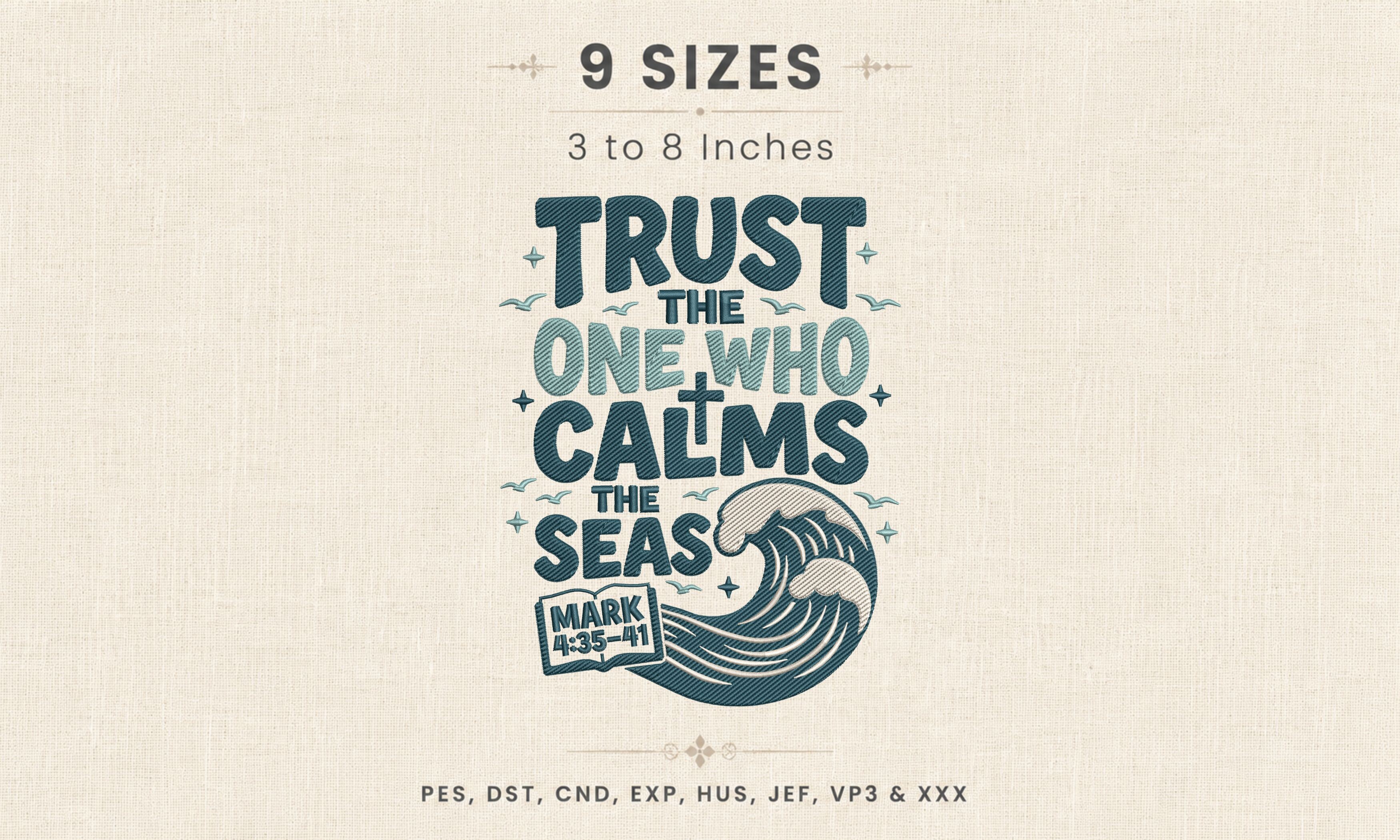 Trust the One Who Calms the Seas DST