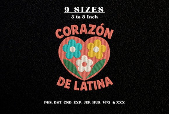 Corazón De Latina Embroidery Design DST