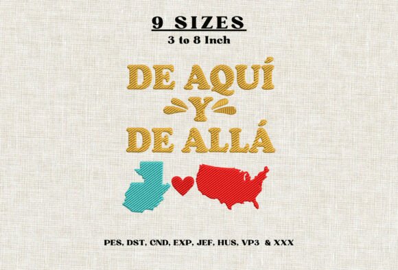 De Aquí Y De Allá Colombia USA Embroider