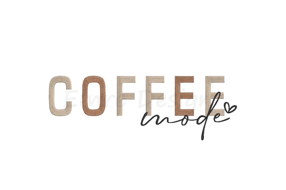 Coffee Mode Embroidery Design