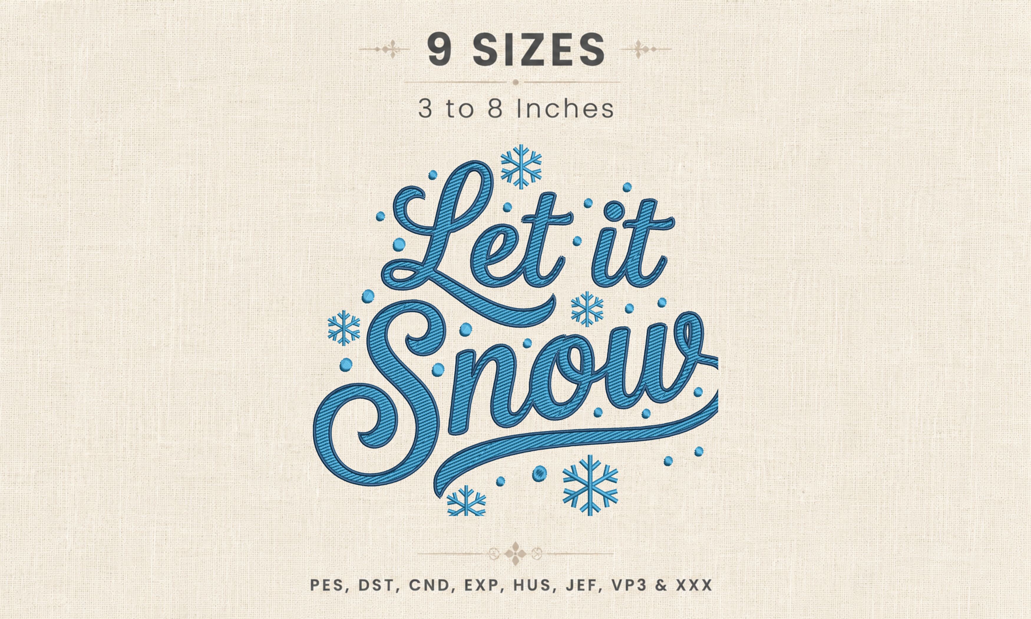 Let It Snow Cursive Snowflake DST File