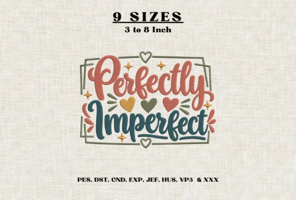 Perfectly Imperfect Embroidery Design