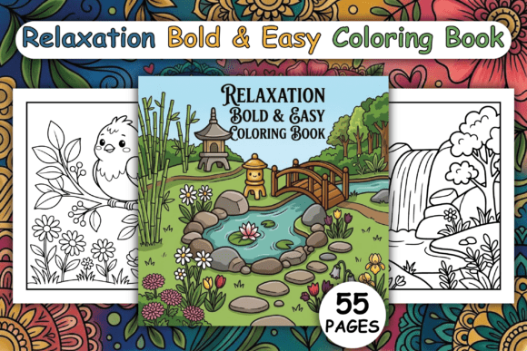Relaxation: Bold & Easy Coloring Book