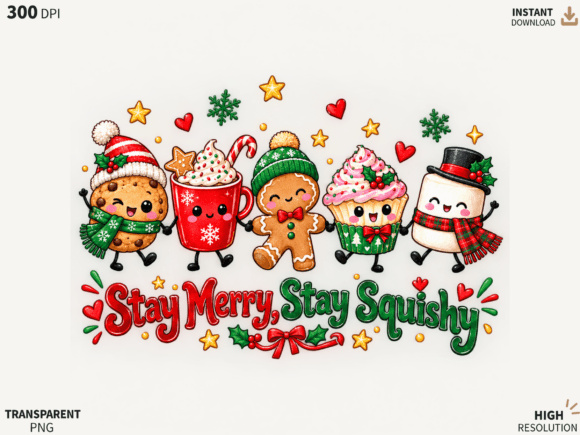 Stay Merry Stay Squishy PNG, Cute Christ