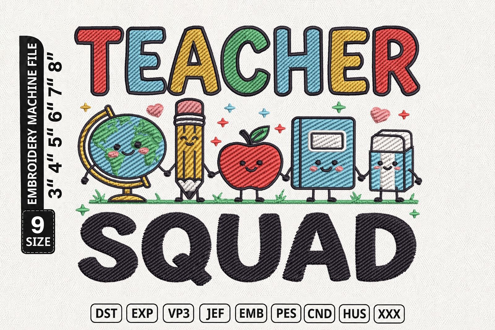 Teacher Squad Embroidery File