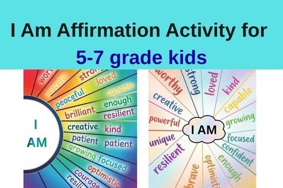 The I Am Affirmation Activity 5-7 Grade