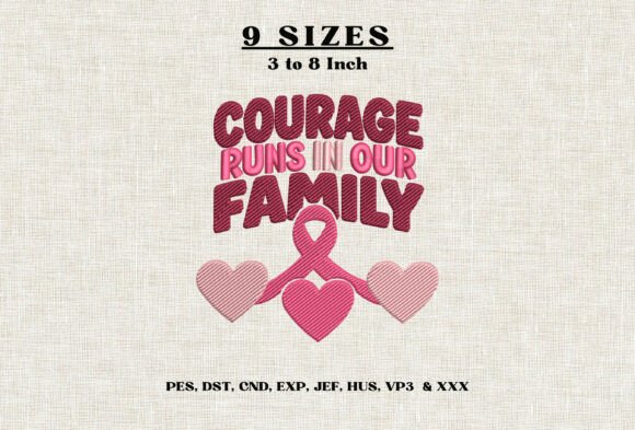 Courage Runs in Our Family Breast Cancer
