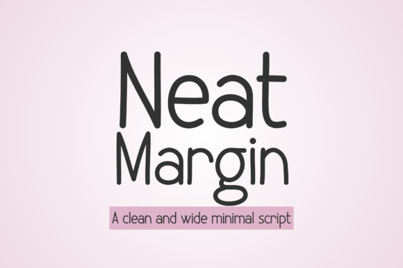 Neat Margin Fonts