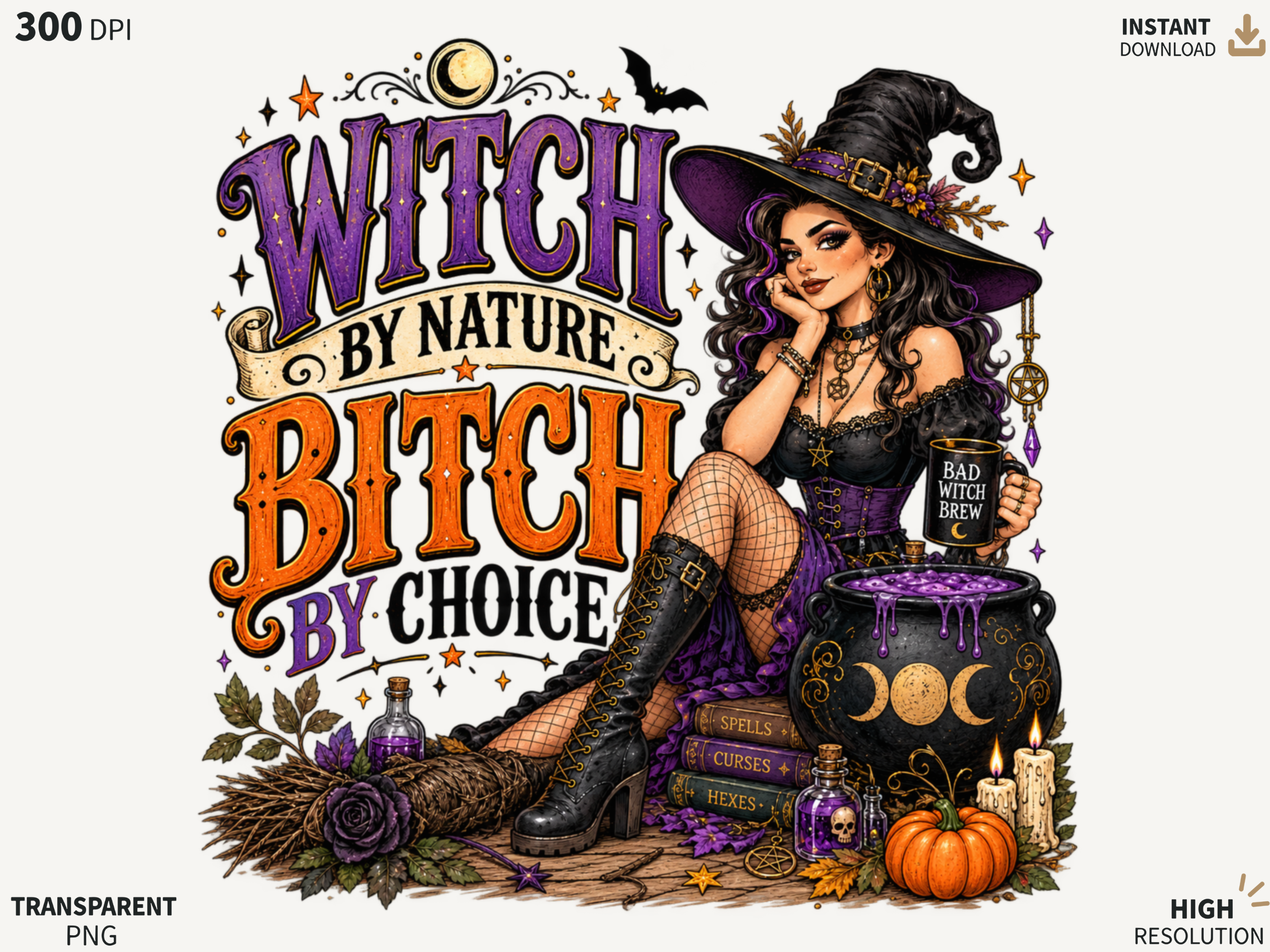 Witch by Nature Halloween PNG, Witchy Wo