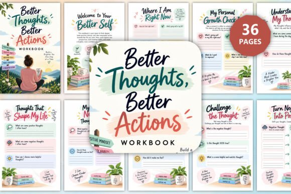 Better Thoughts, Better Actions Workbook