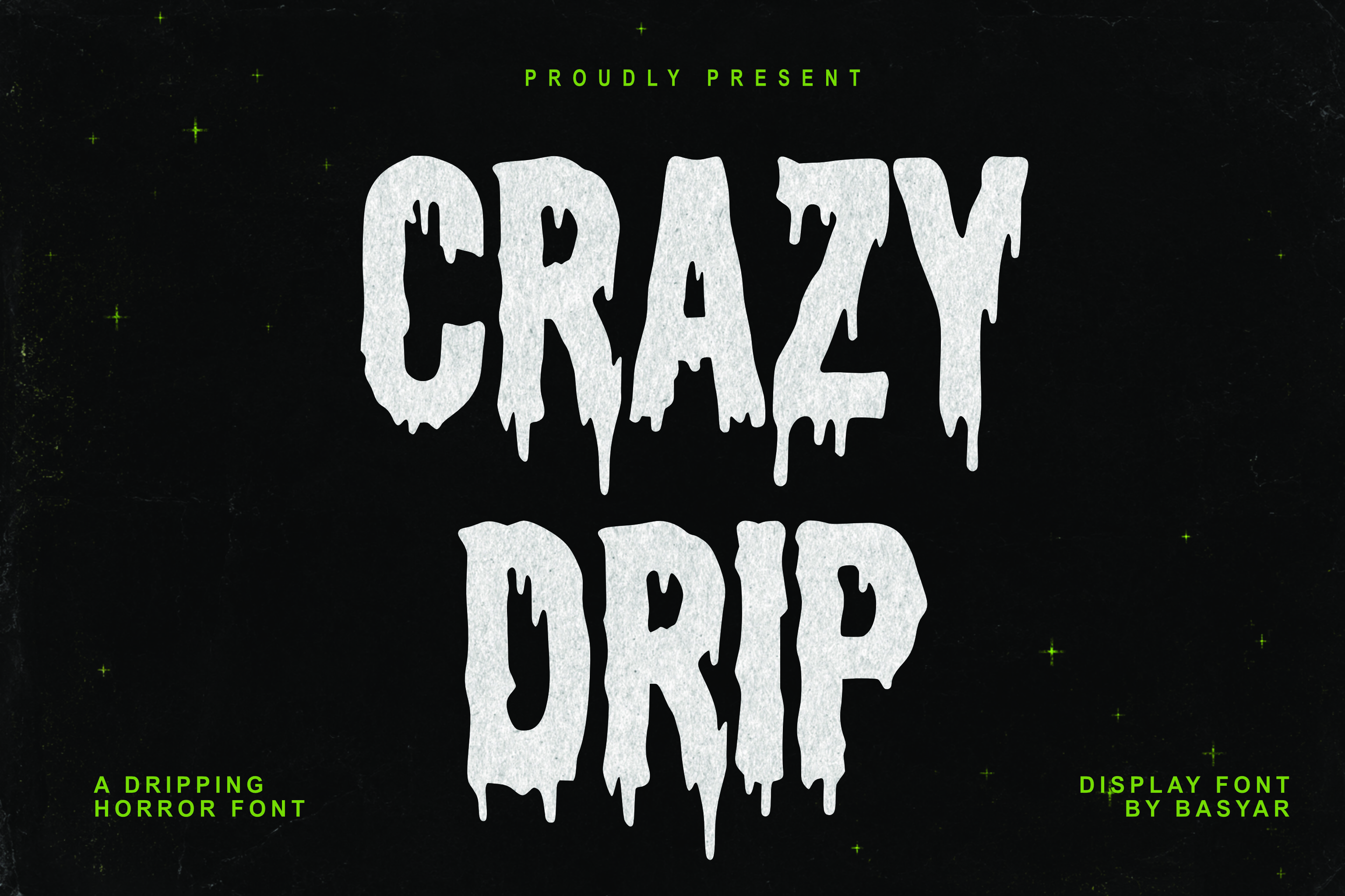 Crazy Drip preview, energetic lettering with heavy drips