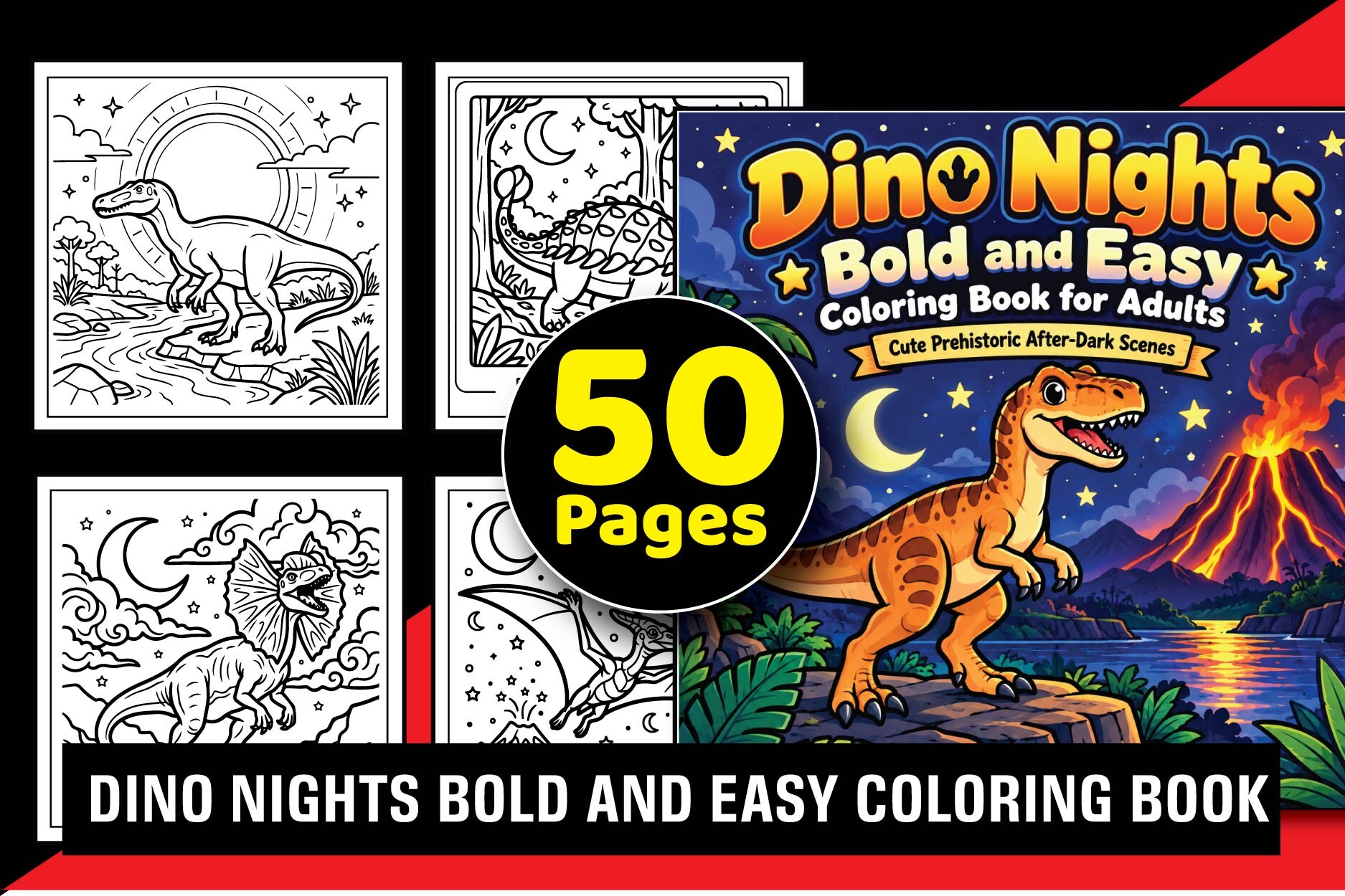 Dino Nights Bold Adult Coloring Book
