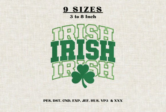 Irish Irish Irish Embroidery Design DST