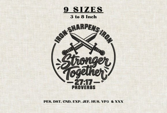 Iron Sharpens Iron Embroidery Design DST