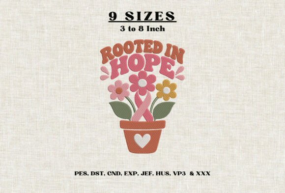 Rooted in Hope Embroidery Pattern DST
