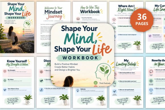 Shape Your Mind, Shape Your Life Workboo