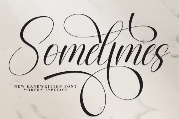 Sometimes